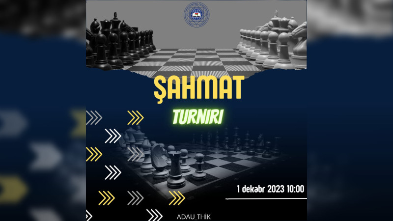 ADAU tələbələri üçün şahmat turniri təşkil olunacaq