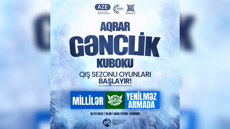 Aqrar Gənclik - Qış Kuboku adlı turnir start götürür