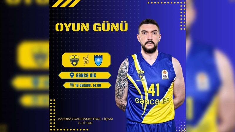 “Gəncə BK” “Şəki” komandasına qarşı oynayacaq