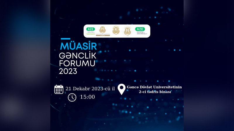 Müasir Gənclik Forumu 2023 adlı tədbir təşkil olunacaq