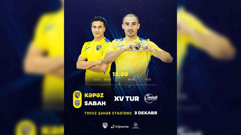 “Sabah” “Kəpəz”in qonağı olacaq