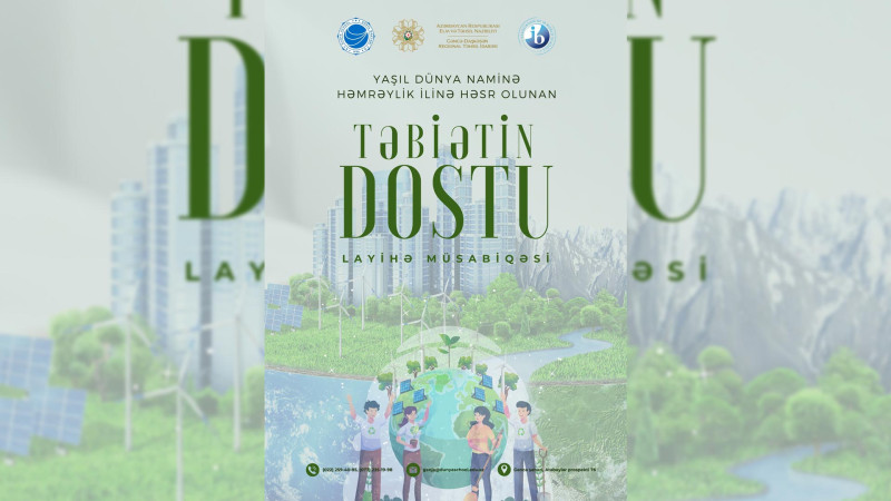 Məktəblilər üçün “Təbiətin dostu” adlı layihə təşkil olunacaq