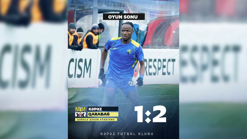 “Kəpəz” “Qarabağ”a məğlub olub