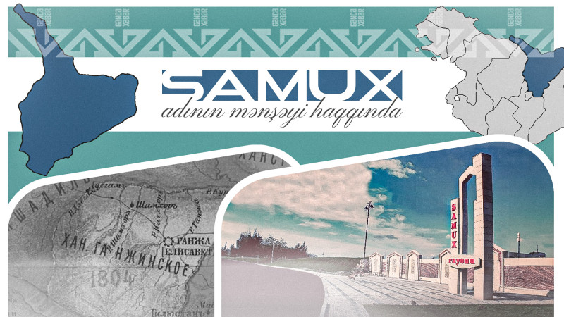 “Samux” adının mənşəyi haqqında