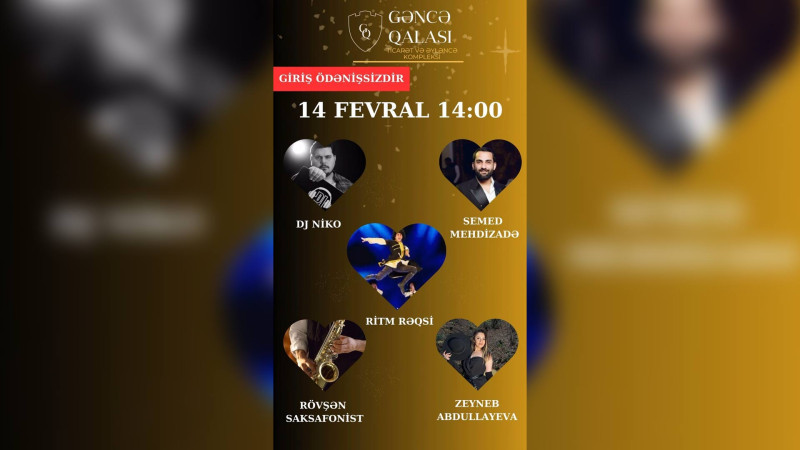 14 fevral - Sevgililər günü münasibətilə tədbir keçiriləcək