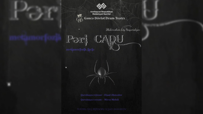 Pəri Cadu tamaşasının premyerasının vaxtı açıqlanıb