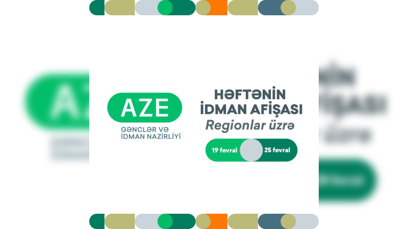 Həftənin idman afişası açıqlanıb