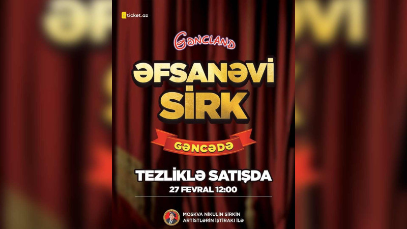 Nikulin Sirki şəhərimizə gəlir