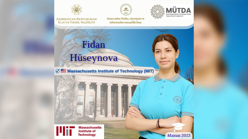 FRİTL-in məzunu dünyanın 1 nömrəli universitetindən təklif alıb