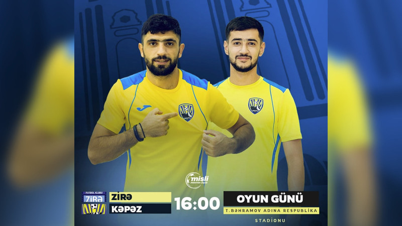 Kəpəz və Zirə qarşılaşması baş tutacaq