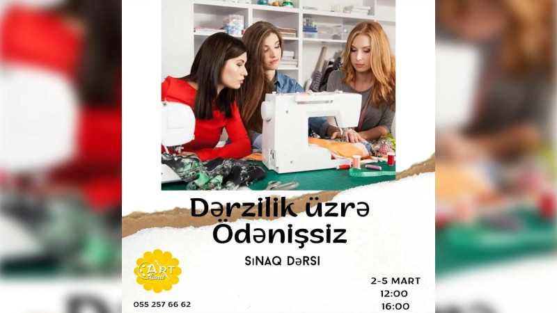 Dərzilik kursu pulsuz sınaq dərsləri keçirəcək