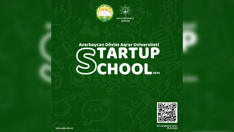 “ADAU StartUp School 2024”ə qeydiyyat start götürüb