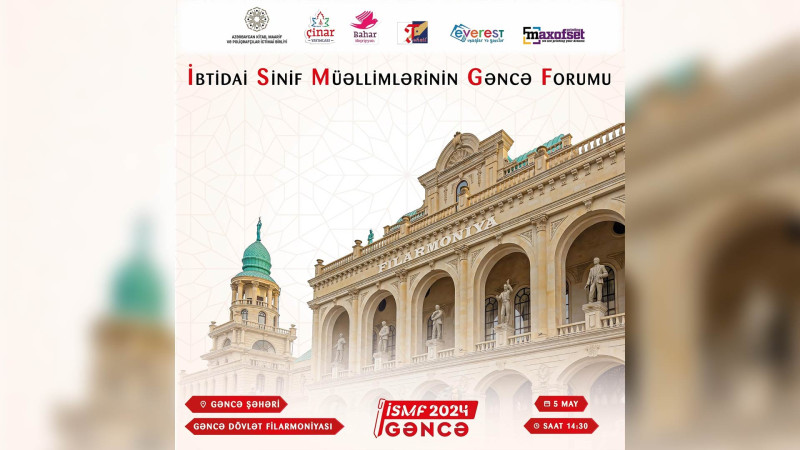 “İbtidai Sinif Müəllimlərinin Gəncə Forumu” keçiriləcək