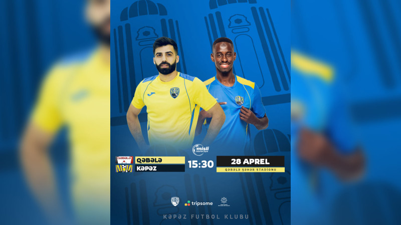 “Kəpəz” “Qəbələ”yə qarşı mübarizə aparacaq