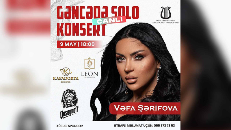 Vəfa Şərifova şəhərimizdə konsert verəcək