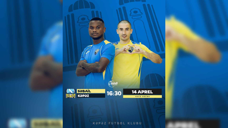 Kəpəz PFK Səbail ilə üz-üzə gələcək