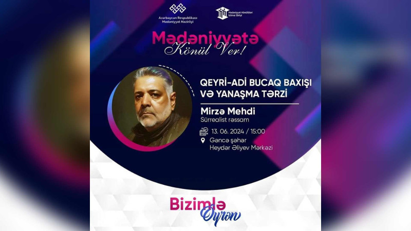 Sürrealist rəssam Mirzə Mehdi ilə görüş keçiriləcək