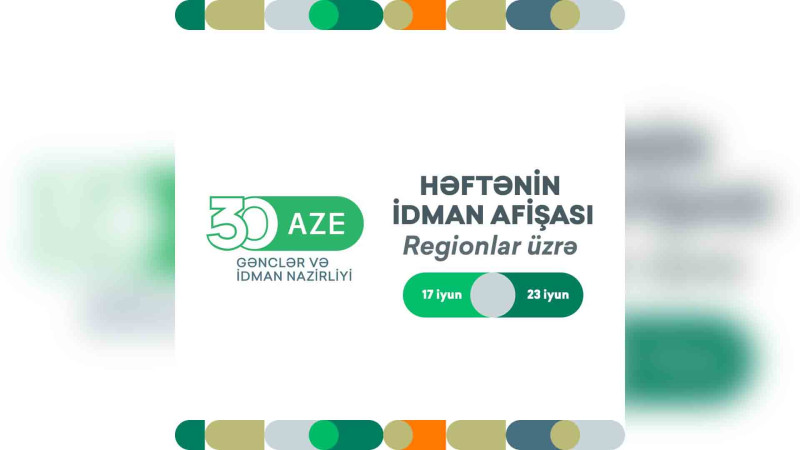 Həftənin idman afişası açıqlanıb