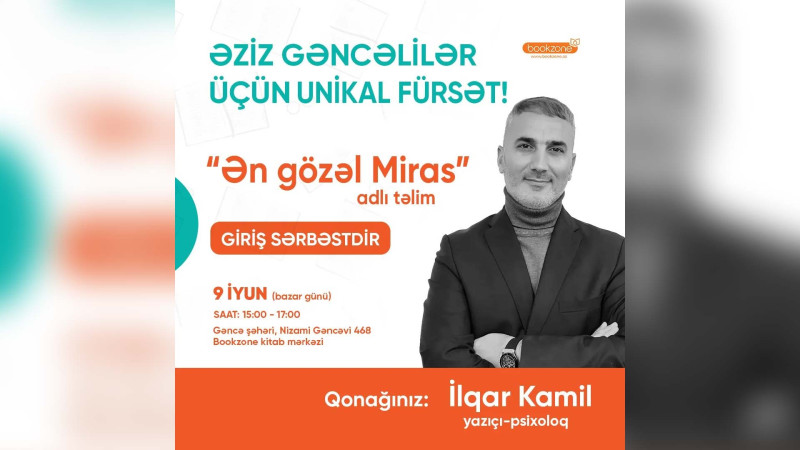 Yazıçı-psixoloq İlqar Kamil ilə görüş keçiriləcək
