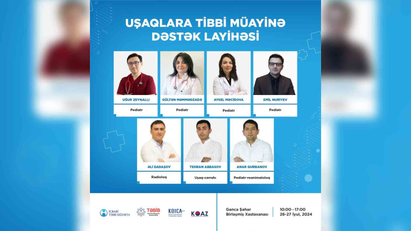 Uşaqlar üçün pulsuz müayinə təşkil olunacaq