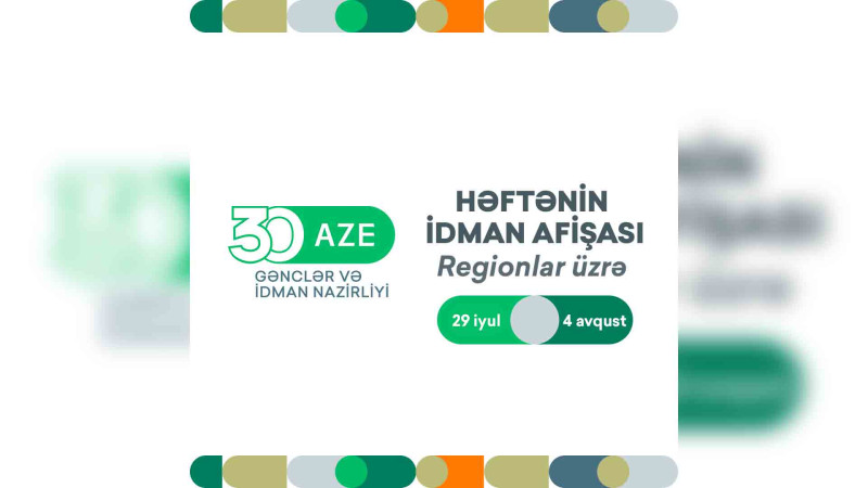 Həftənin idman afişası açıqlanıb