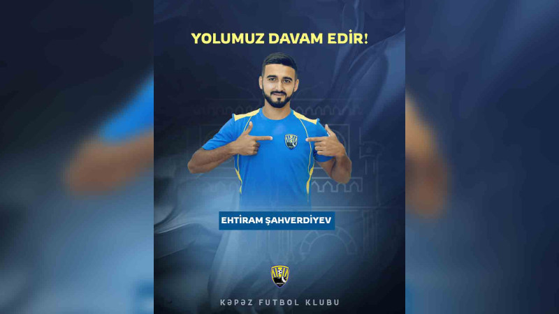 “Kəpəz” müdafiəçisi ilə yeni anlaşma bağlayıb