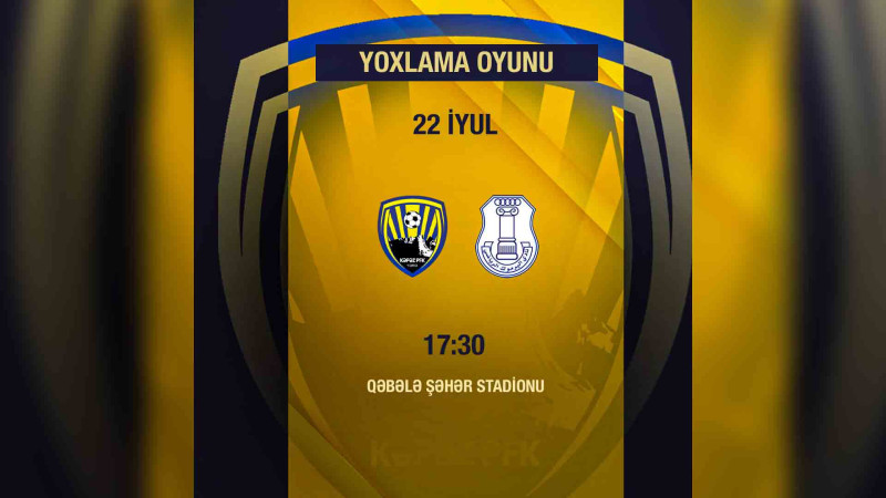 Sarı-göylər yoxlama oyununda mübarizə aparacaqlar