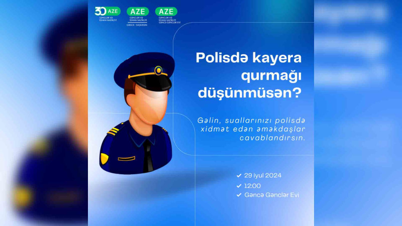Polis əməkdaşları ilə görüş təşkil olunacaq