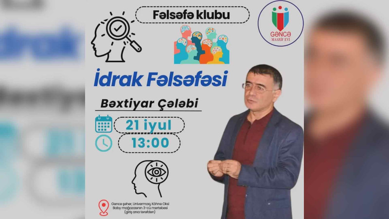 “İdrak Fəlsəfəsi” mövzusunda təlim keçiriləcək