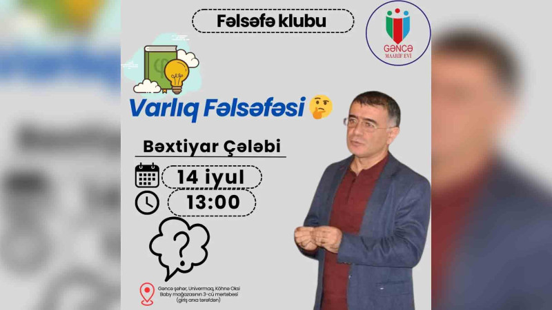 “Varlıq fəlsəfəsi” mövzusunda seminar keçiriləcək