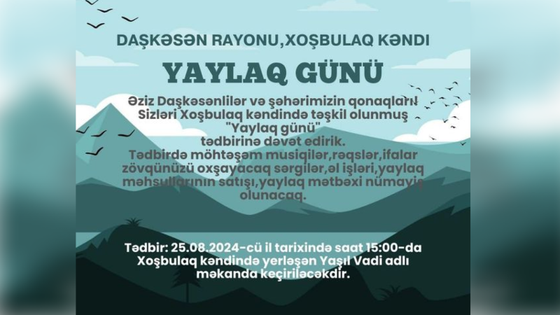 Daşkəsəndə “Yaylaq günü”: Əyləncəli proqramlar, dadlı yeməklər..