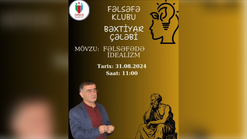 “Fəlsəfədə idealizm” mövzusunda seminar keçiriləcək