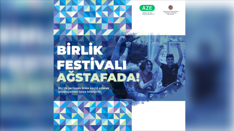 “BİRLİK” Regional Festivalı indi də Ağstafada keçiriləcək