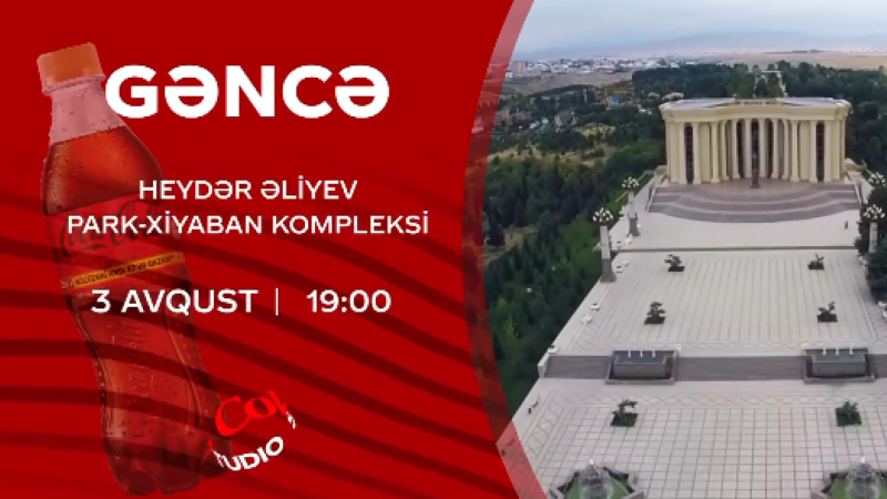 “Coca-Cola” şəhərimizdə pulsuz konsert keçirəcək