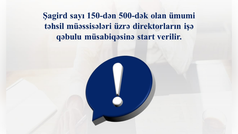 Məktəblərdə direktor vakansiyaları mövcuddur