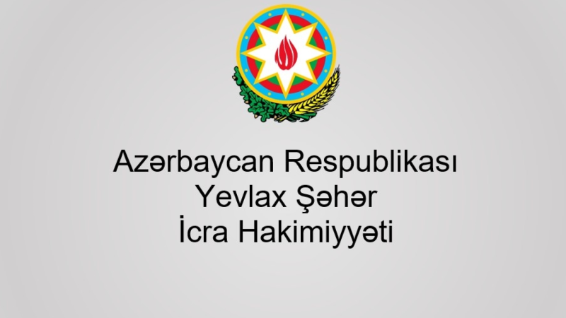 Yevlax sakinləri ilə səyyar görüşlər keçiriləcək – CƏDVƏL