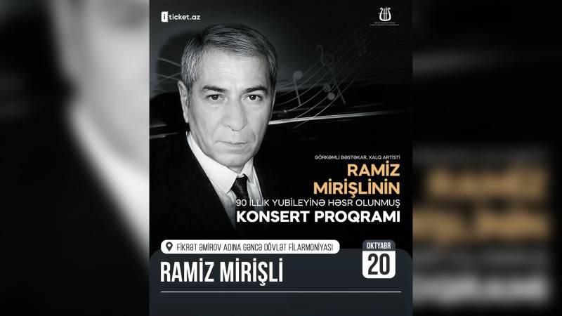 Ramiz Mirişlinin yubileyinə həsr olunan konsert keçiriləcək