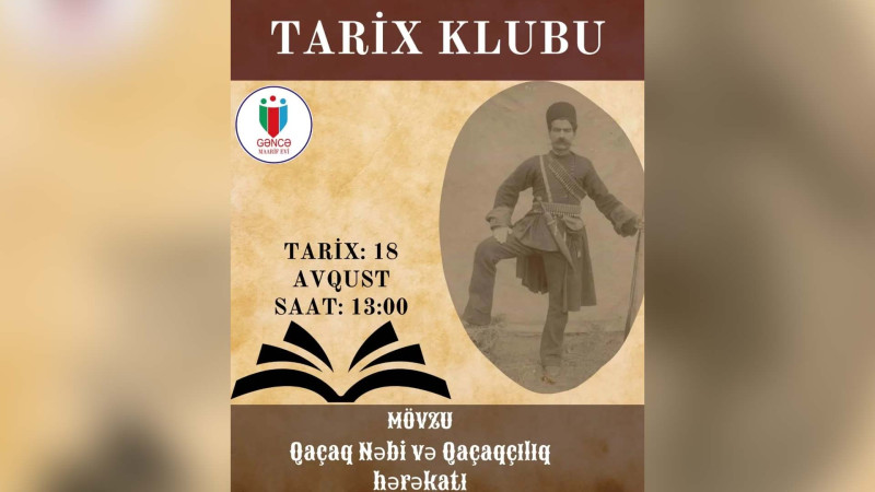 “Qaçaq Nəbi və Qaçaqçılıq hərəkatı” mövzusunda tədbir keçiriləcək