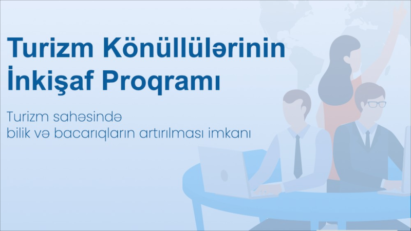 Gəncə Regional Turizm İdarəsi könüllülərin qəbulunu həyata keçirir