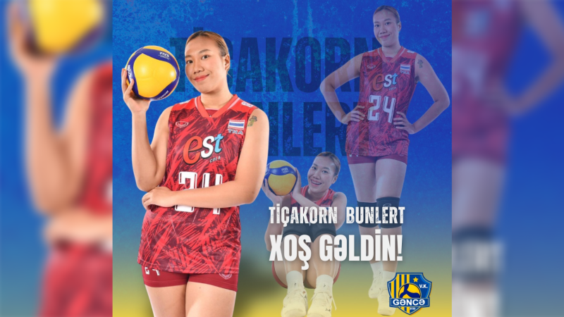 Tailand millisinin üzvü “Gəncə” VK-nın şərəfini qoruyacaq