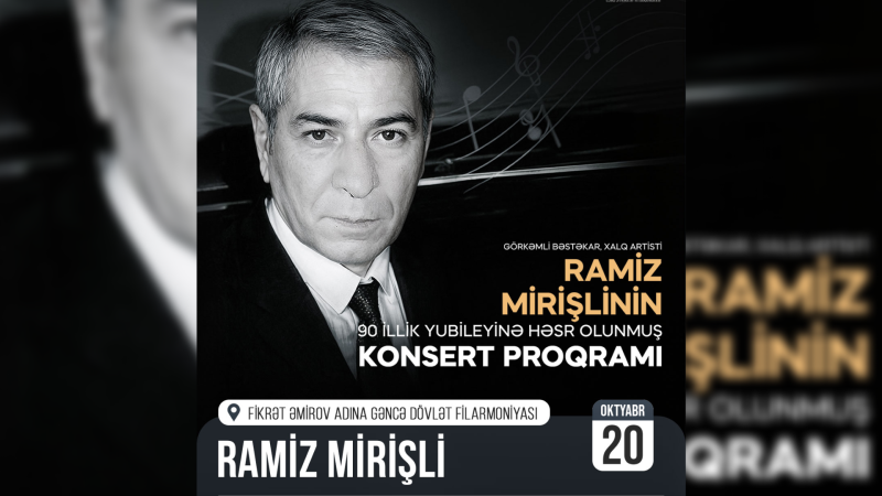 Ramiz Mirişlinin yubileyinə həsr olunan konsert keçiriləcək