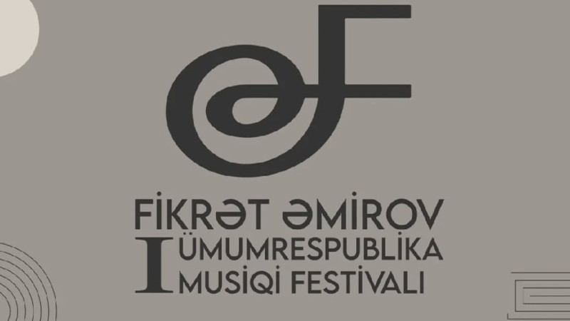 Azərbaycanda ilk dəfə Fikrət Əmirov I Ümumrespublika Musiqi Festivalı keçiriləcək - FOTO