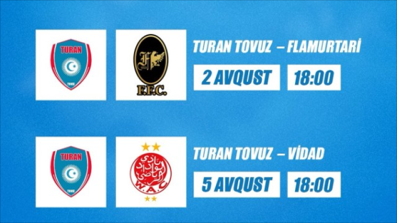 Turan Tovuz Albaniya və Mərakeş klubları ilə qarşılaşacaq