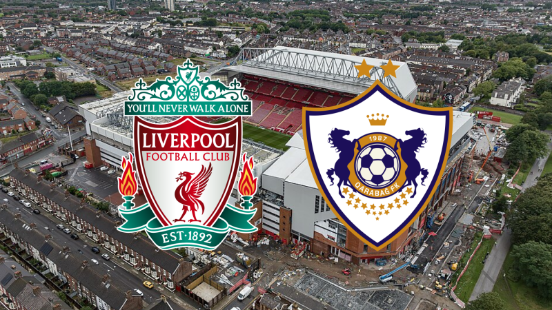 Qarabağ bu gün Liverpulla üz-üzə gələcək