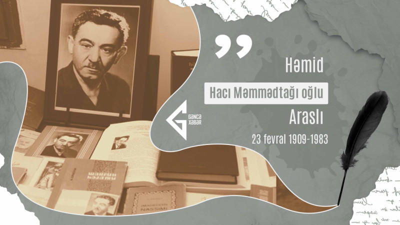 Azərbaycan ədəbiyyatının tədqiqində iz qoyan alim Həmid Araslının 117 illiyidir