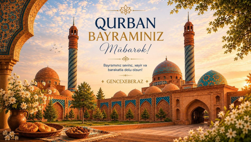 Bu gün Azərbaycanda Qurban bayramı qeyd edilir