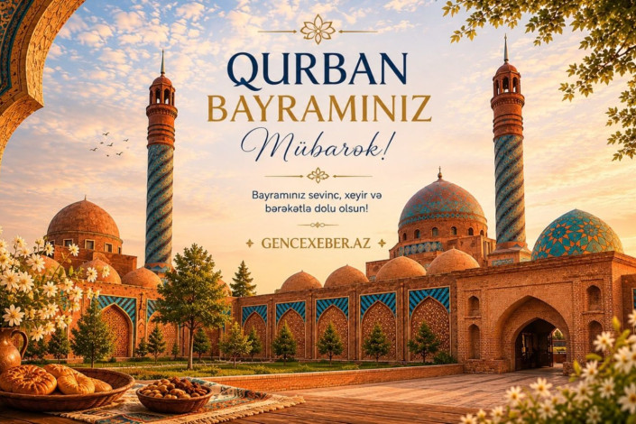 Bu gün Azərbaycanda Qurban bayramı qeyd edilir