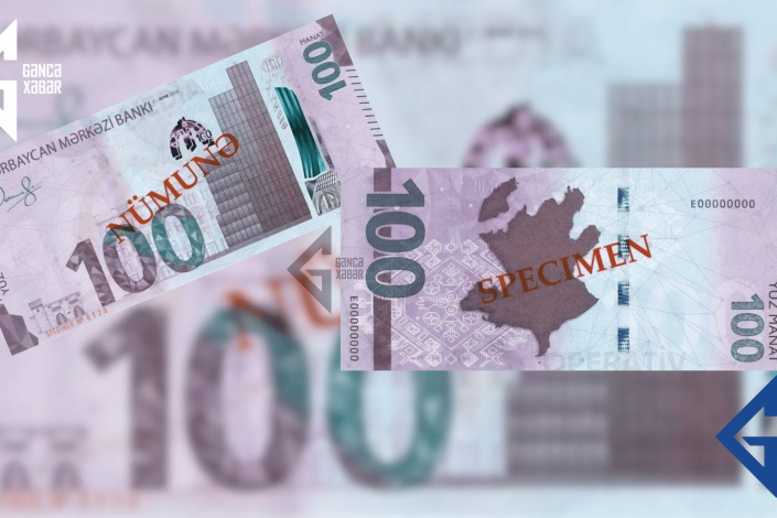 Bu gündən yeni 100 manatlıq dövriyyəyə buraxılır