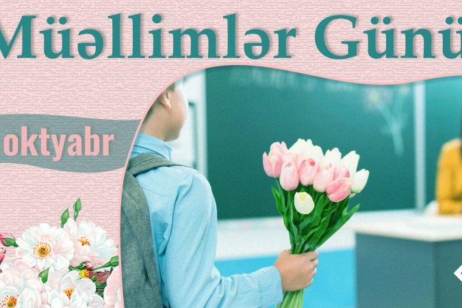 5 oktyabr – Beynəlxalq Müəllimlər Günüdür