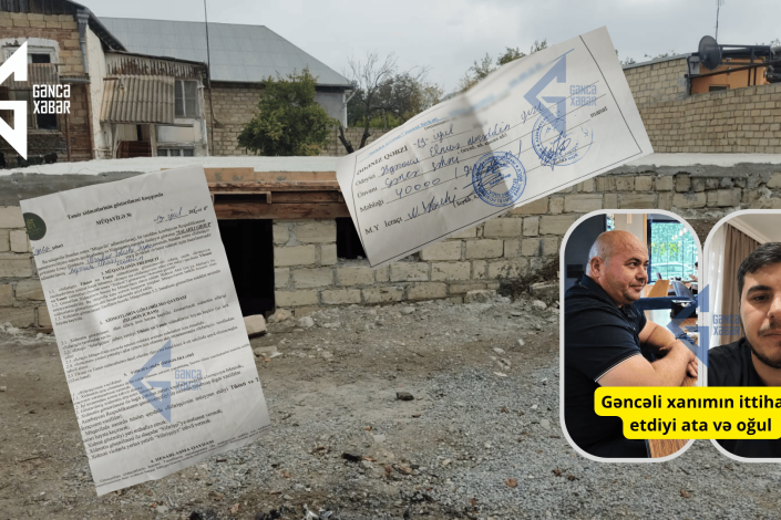 Gəncədə qadından 40 min aldılar, evini tikmədilər – İDDİA